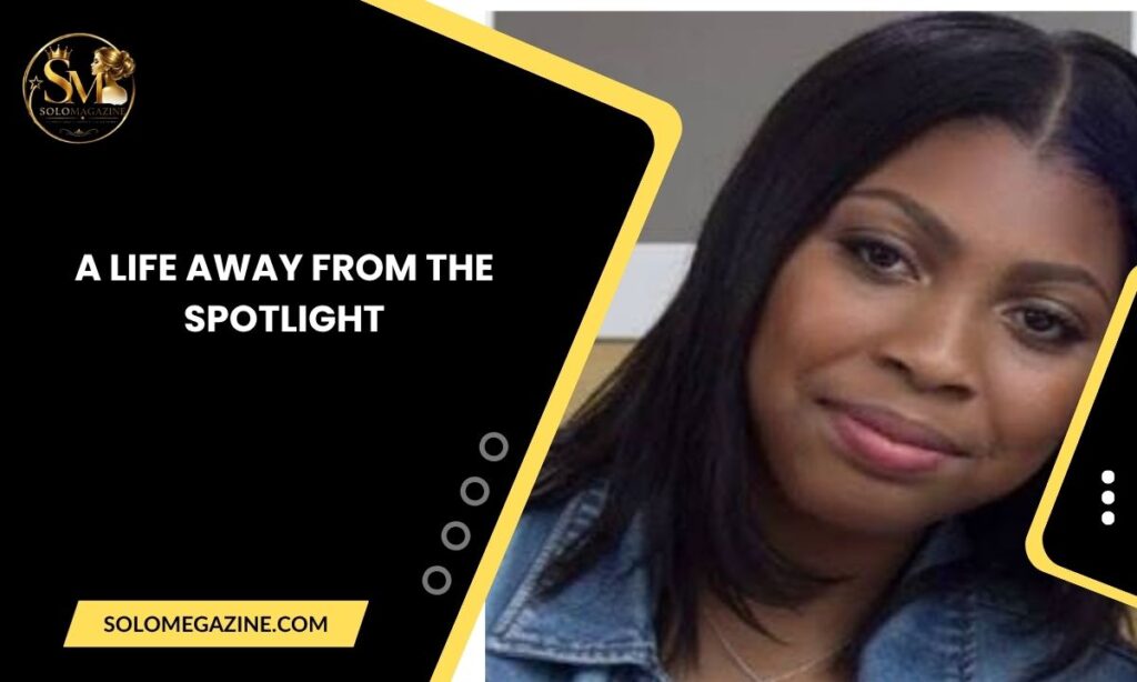 A Life Away from the Spotlight
