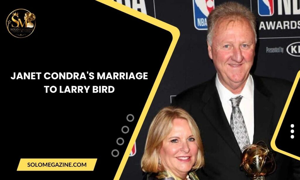 Janet Condra's Marriage to Larry Bird
