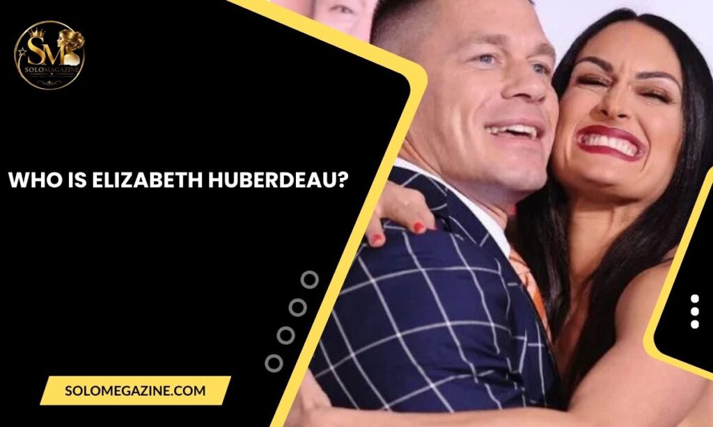 Who Is Elizabeth Huberdeau?
