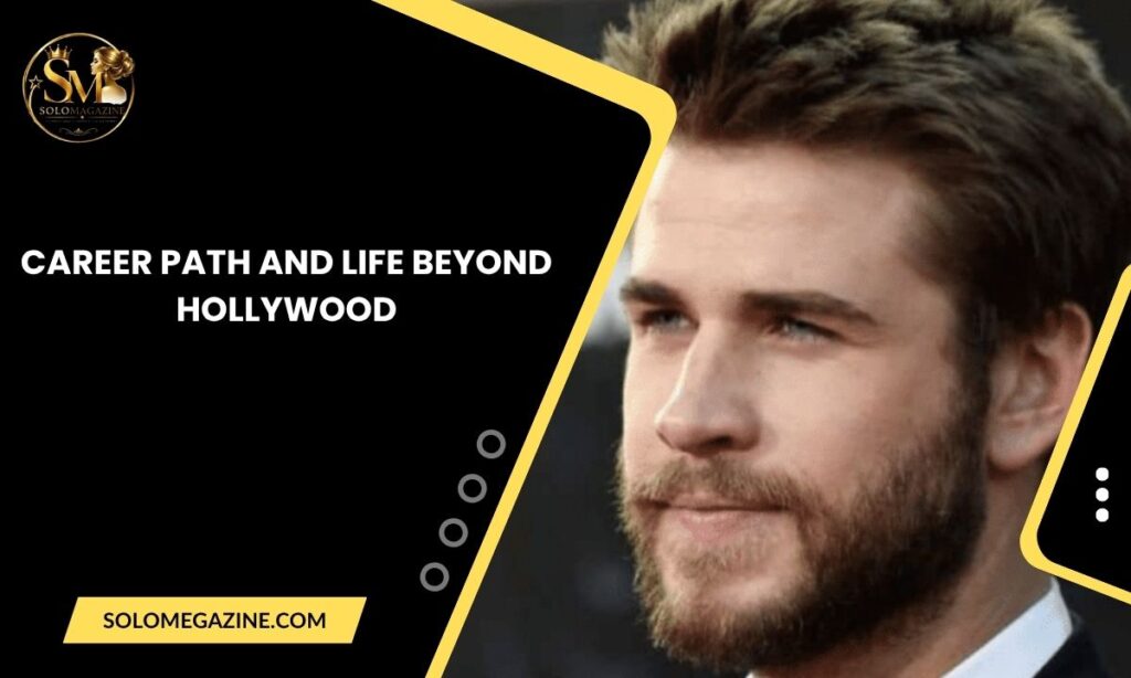 Career Path and Life Beyond Hollywood