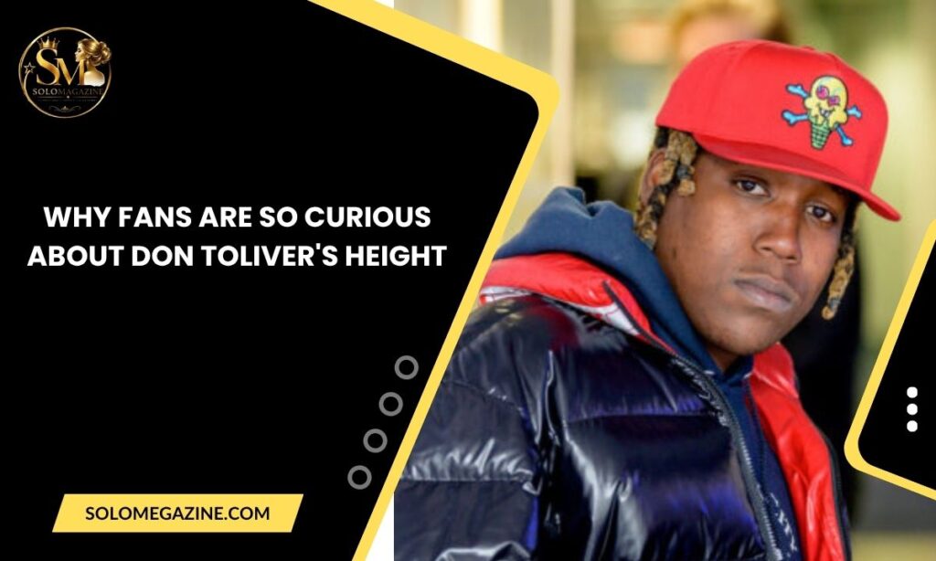 Why Fans Are So Curious About Don Toliver's Height