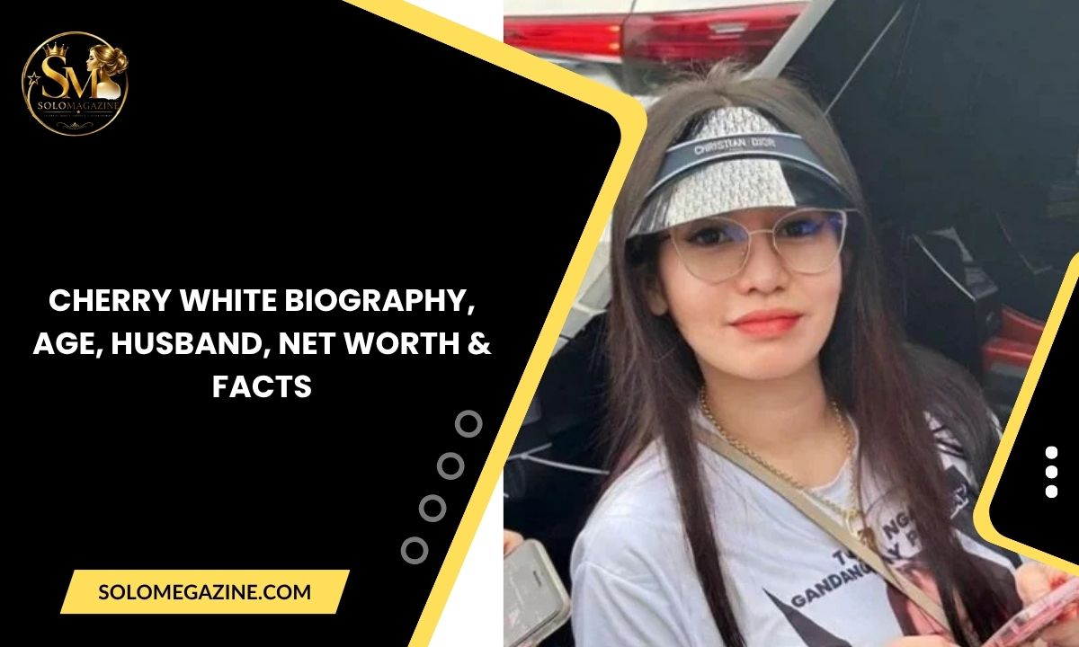 Cherry White Biography, Age, Husband, Net Worth & Facts