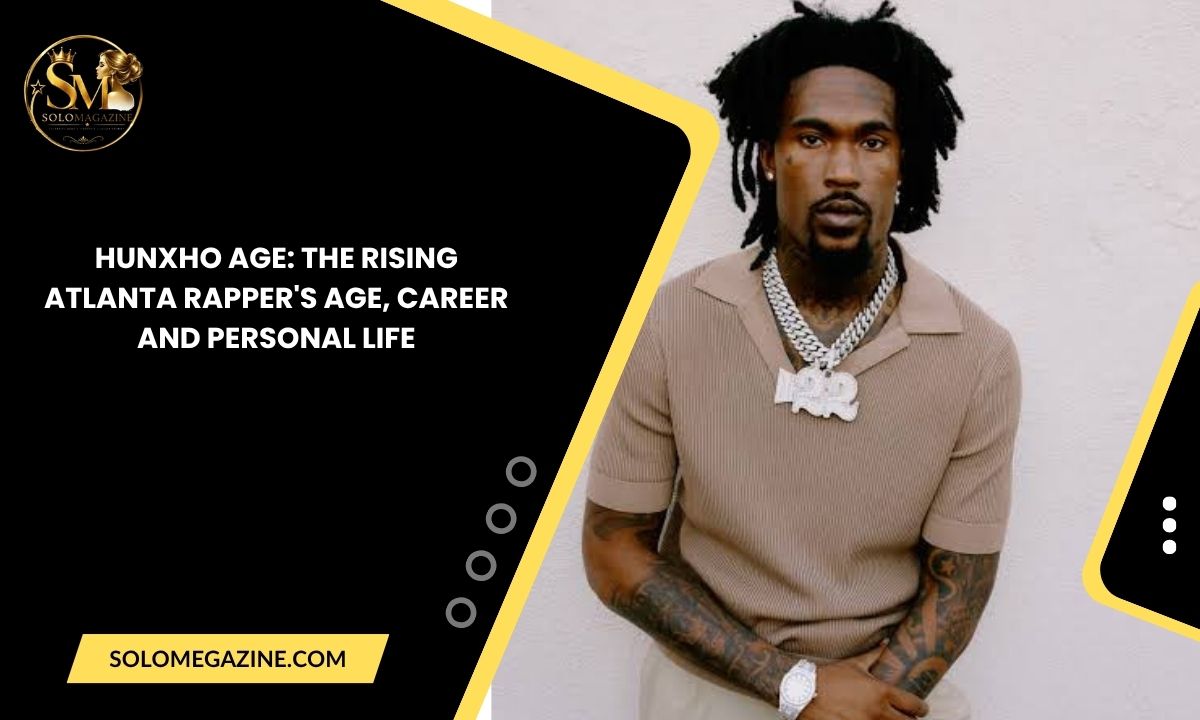 Hunxho Age: The Rising Atlanta Rapper's Age, Career and Personal Life