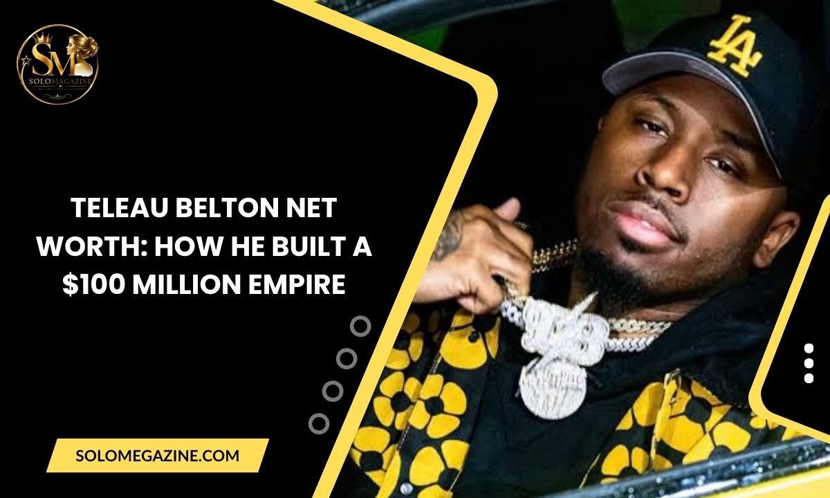 Teleau Belton Net Worth: How He Built a $100 Million Empire