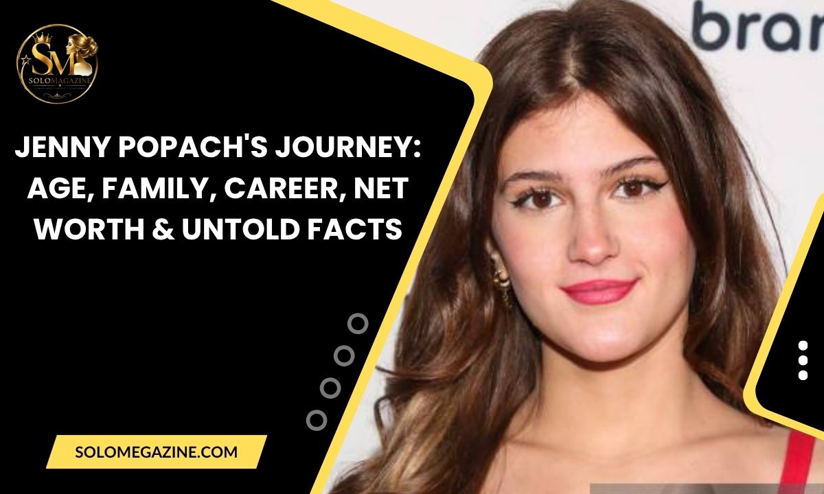 Jenny Popach's Journey: Age, Family, Career, Net Worth & Untold Facts
