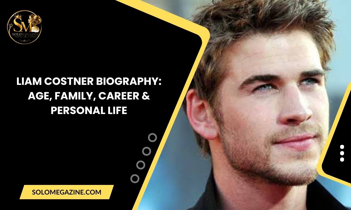 Liam Costner Biography: Age, Family, Career & Personal Life